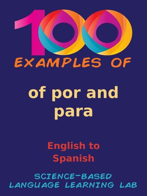 cover image of 100 Examples of por and para
